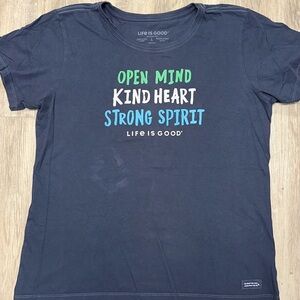 Life Is Good T shirt